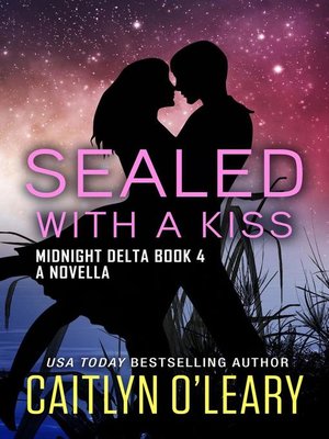cover image of SEALED With a Kiss